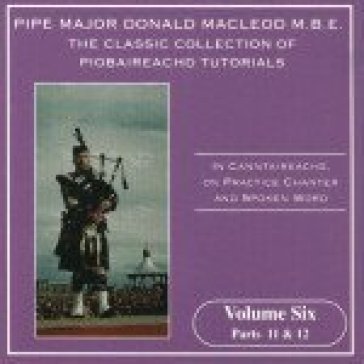 Piobaireachd tutorial 6 - Donald Macleod