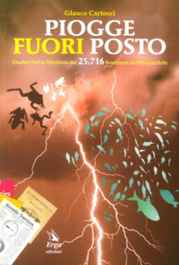 Piogge fuori posto - Glauco Cartocci