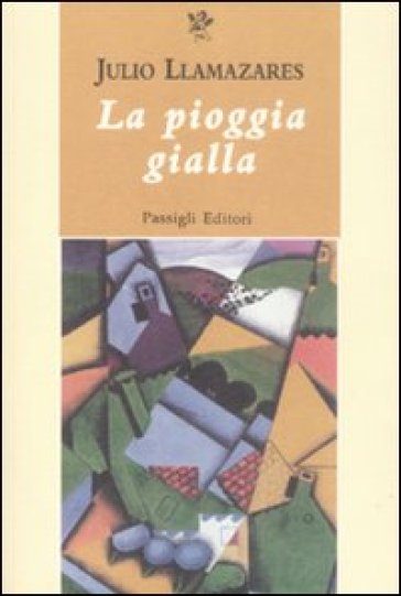 Pioggia gialla (La) - NA - Julio Llamazares