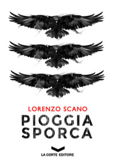 Pioggia sporca - Lorenzo Scano