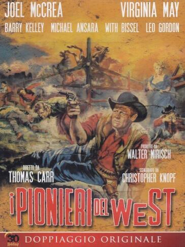 Pionieri Del West (I) - Thomas Carr
