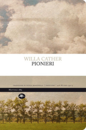 Pionieri - Willa Cather