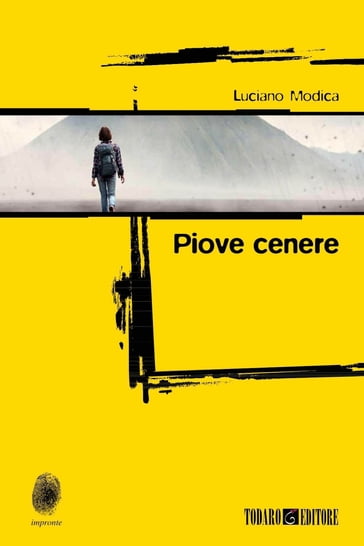 Piove cenere - Luciano Modica