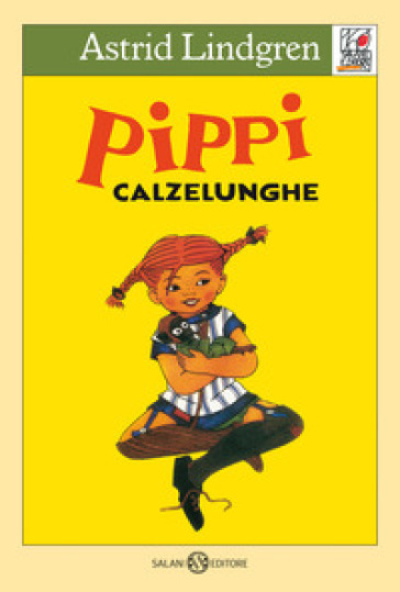 Pippi Calzelunghe - Astrid Lindgren