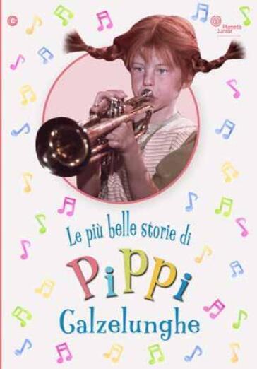 Pippi Calzelunghe - Le Piu' Belle Avventure - Olle Hellbom