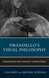 Pirandello s Visual Philosophy