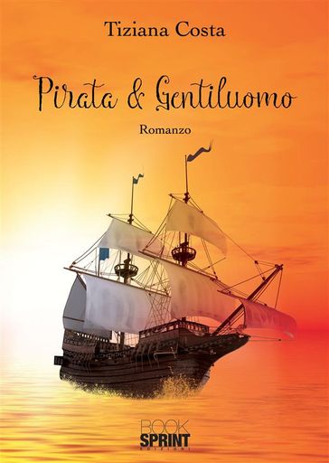 Pirata & Gentiluomo - Tiziana Costa