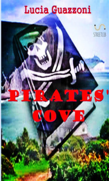 Pirates' cove - Lucia Guazzoni