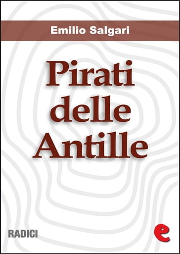 Pirati delle Antille (raccolta) - Emilio Salgari