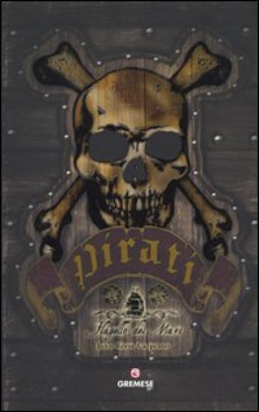 Pirati. Flagello dei mari - John Reeve Carpenter