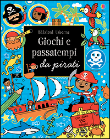 Pirati. Con adesivi. Ediz. illustrata - Lucy Bowman