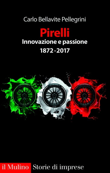 Pirelli innovazione e passione - Bellavite Pellegrini Carlo