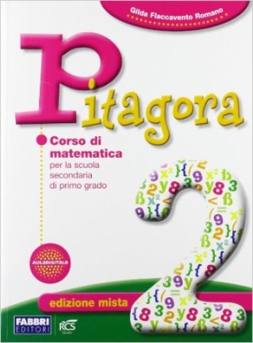 Pitagora. Per la Scuola media. Con espansione online. 2. - Gilda Flaccavento Romano