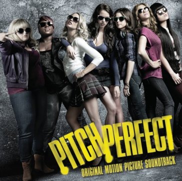 Pitch perfect (voices) - O.S.T.