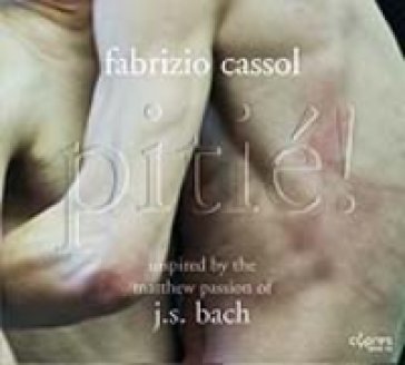 Pitie - Fabrizio Cassol