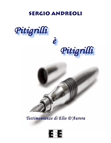 Pitigrilli è Pitigrilli - Sergio Andreoli