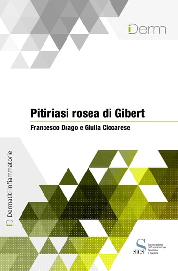 Pitiriasi rosea di Gibert - Francesco Drago - Giulia Ciccarese