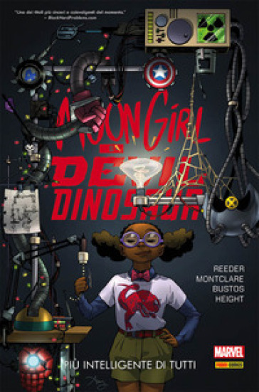 Più intelligente di tutti. Moon Girl e Devil Dinosaur. 3. - Amy Reeder - Brandon Montclare - Natacha Bustos - Anthony Height