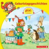 Pixi Hören: Geburtstagsgeschichten