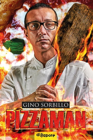 Pizzaman - Gino Sorbillo