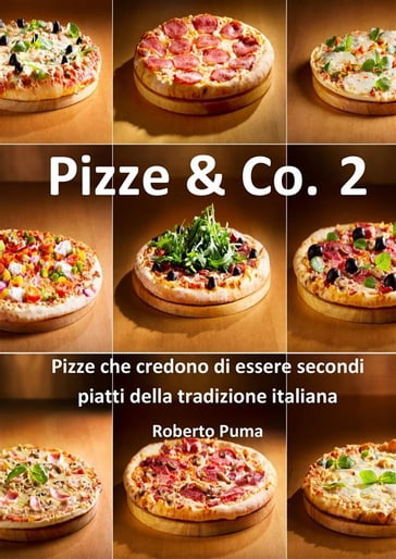 Pizze & Co. Vol 2 - Roberto Puma