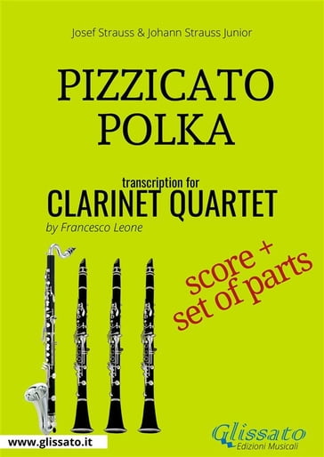 Pizzicato Polka - Clarinet Quartet score & parts - Johann Strauss Junior - Josef Strauss