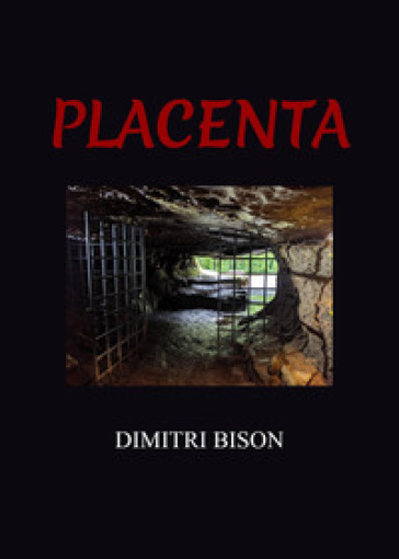 Placenta - Dimitri Bison