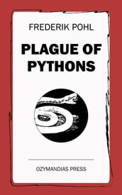 Plague of Pythons