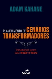 Planejamento de cenários transformadores