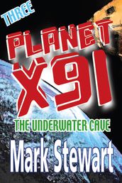 Planet X91 the Underwater Cave