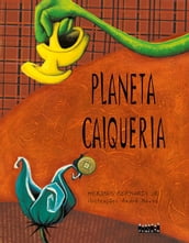 Planeta Caiqueria