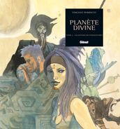 Planète Divine - Tome 02
