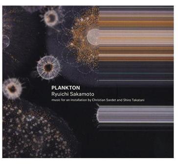 Plankton - Ryuichi Sakamoto