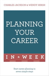 Planning Your Career In A Week