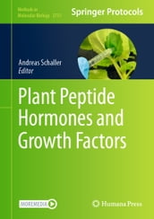 Plant Peptide Hormones and Growth Factors