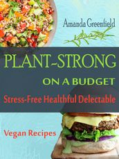 Plant-Strong On A Budget