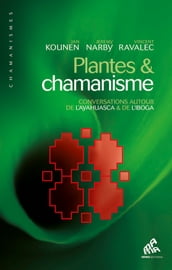 Plantes & chamanisme