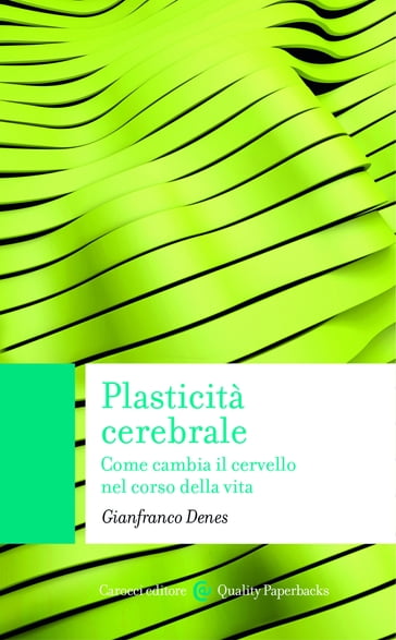 Plasticità cerebrale - Gianfranco Denes