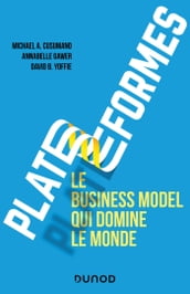 Plateformes : le business model qui domine le monde