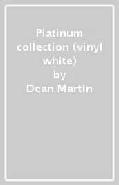Platinum collection (vinyl white)