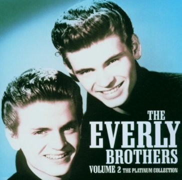 Platinum collection vol 2 - Everly Brothers