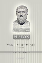 Platón válogatott mvei I. kötet