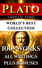 Plato Complete Works  World s Best Collection