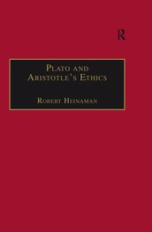 Plato and Aristotle s Ethics