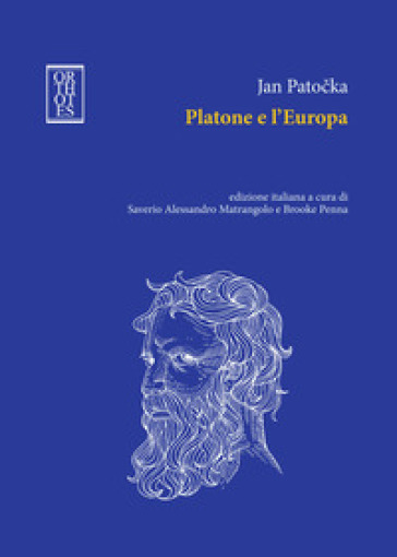 Platone e l'Europa - Jan Patocka