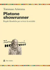 Platone showrunner
