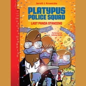 Platypus Police Squad: Last Panda Standing