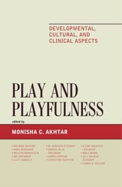 Play and Playfulness