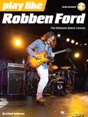 Play like Robben Ford