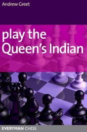 Play the Queen s Indian